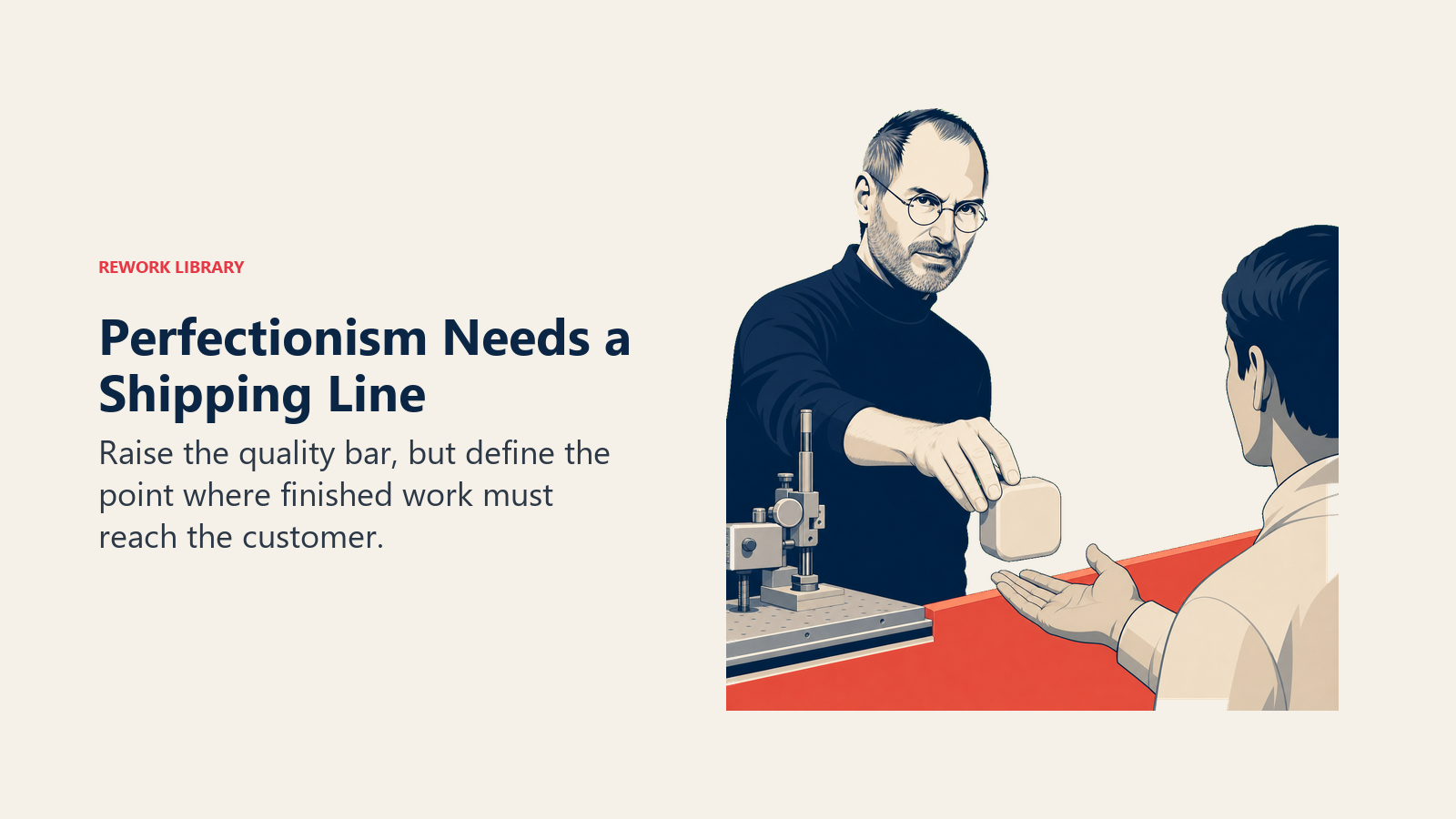 Steve Jobs moving a refined product from a precision workbench across a defined shipping line to a customer