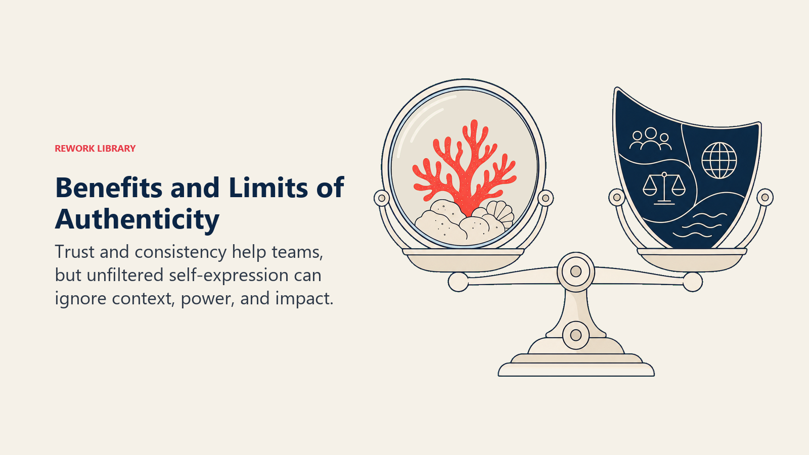Benefits and Limits of Authenticity shown as a transparent lens balanced against a context shield