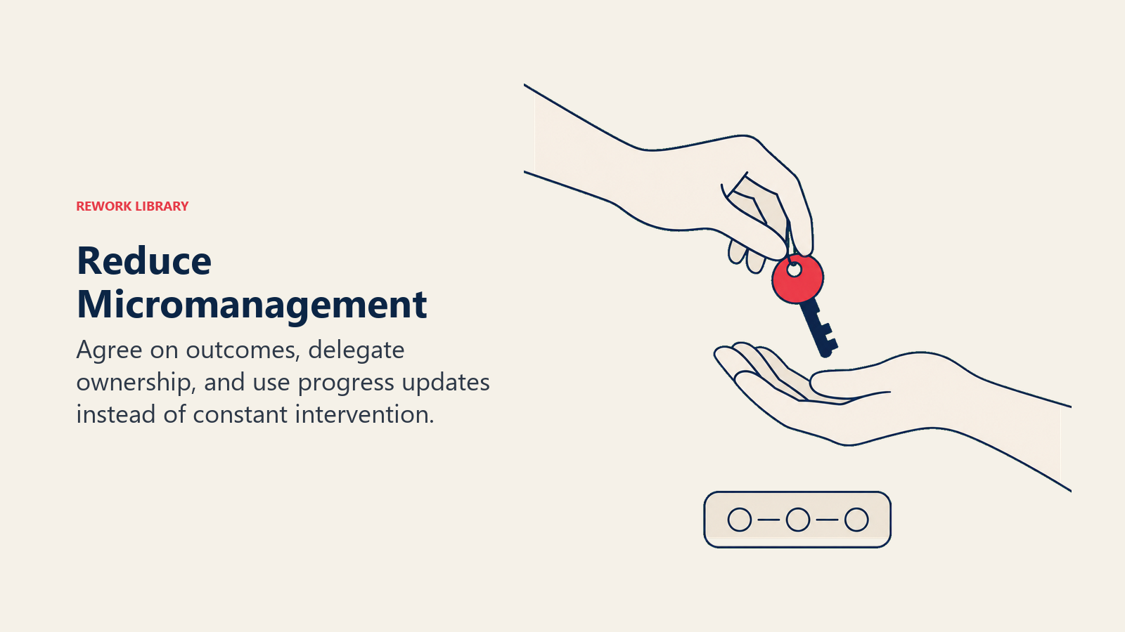 Reducing micromanagement through delegated ownership, shown as a key passed to an open hand.
