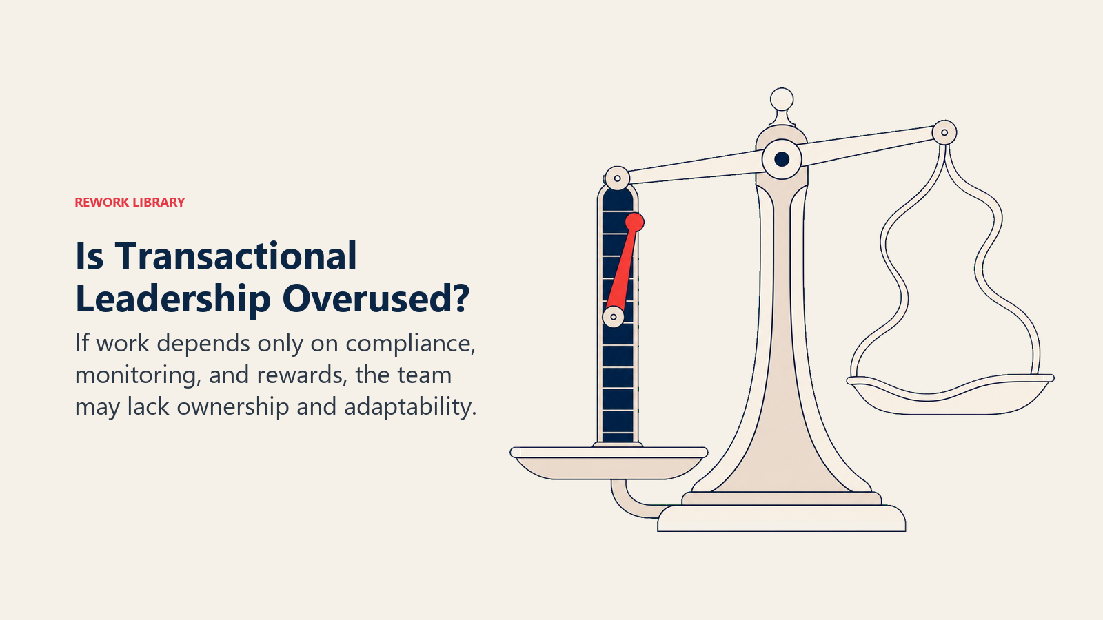 Is Transactional Leadership Overused? shown as a balance gauge between reliable rules and flexible ownership