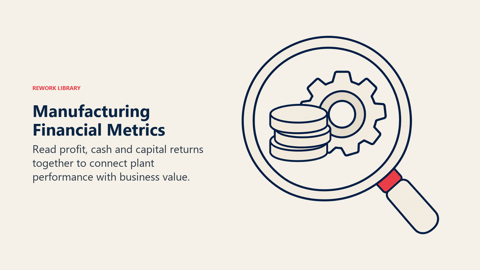 Manufacturing financial metrics shown through a lens over production gear and coins