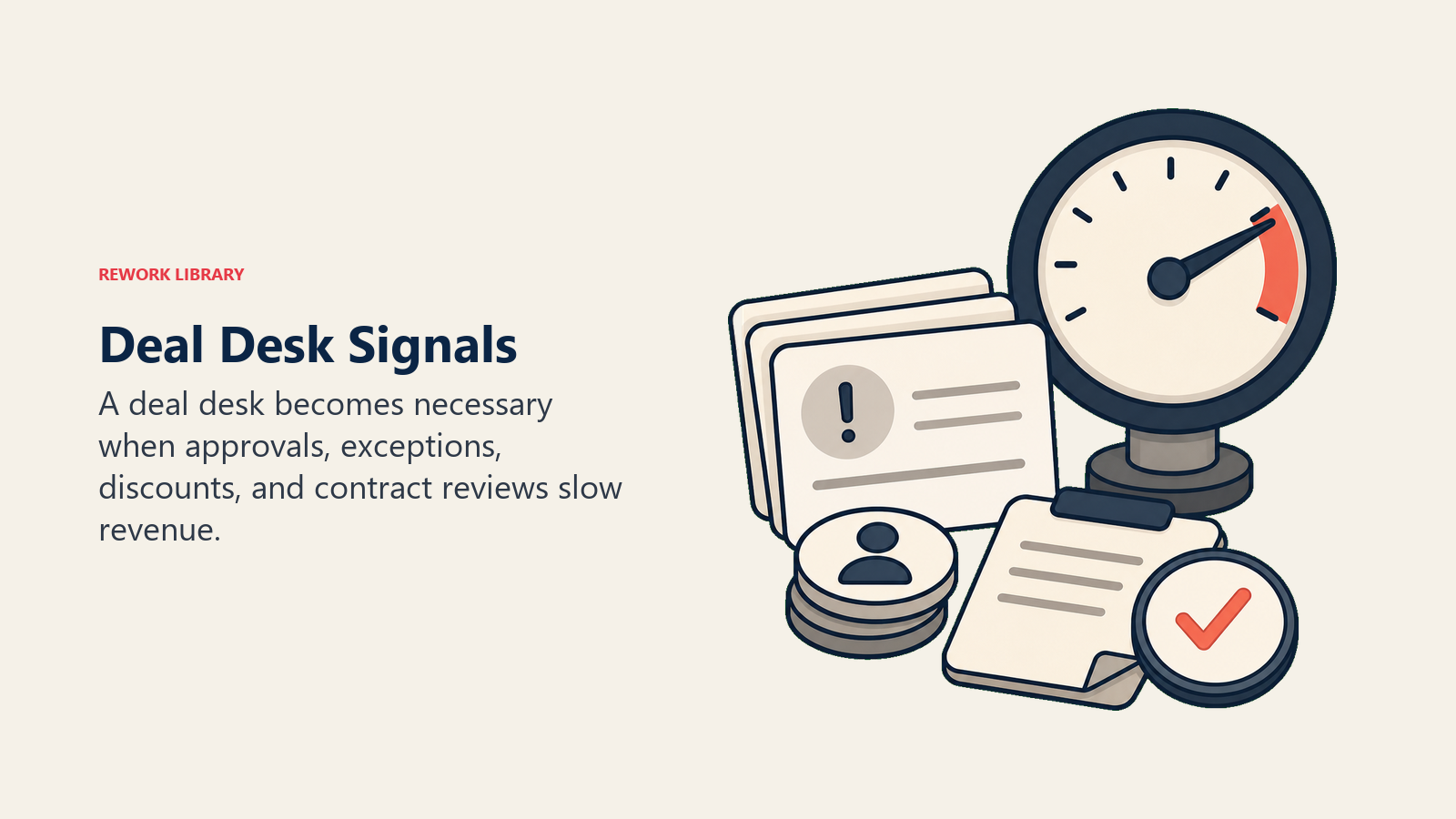 Signals that a company needs deal desk support