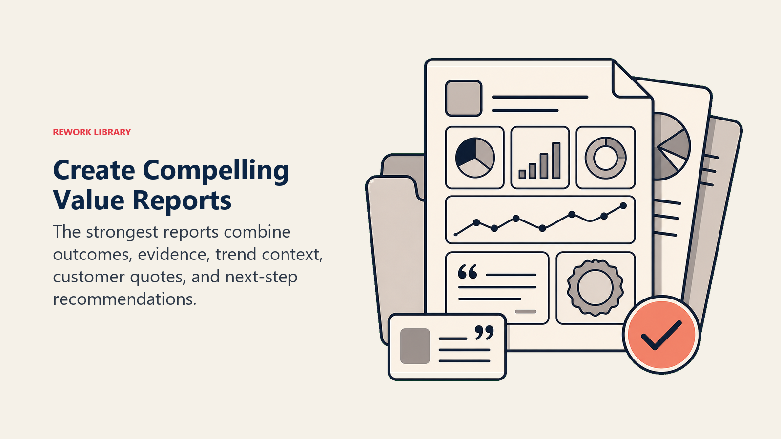 Create Compelling Value Reports showing value report for customer success teams