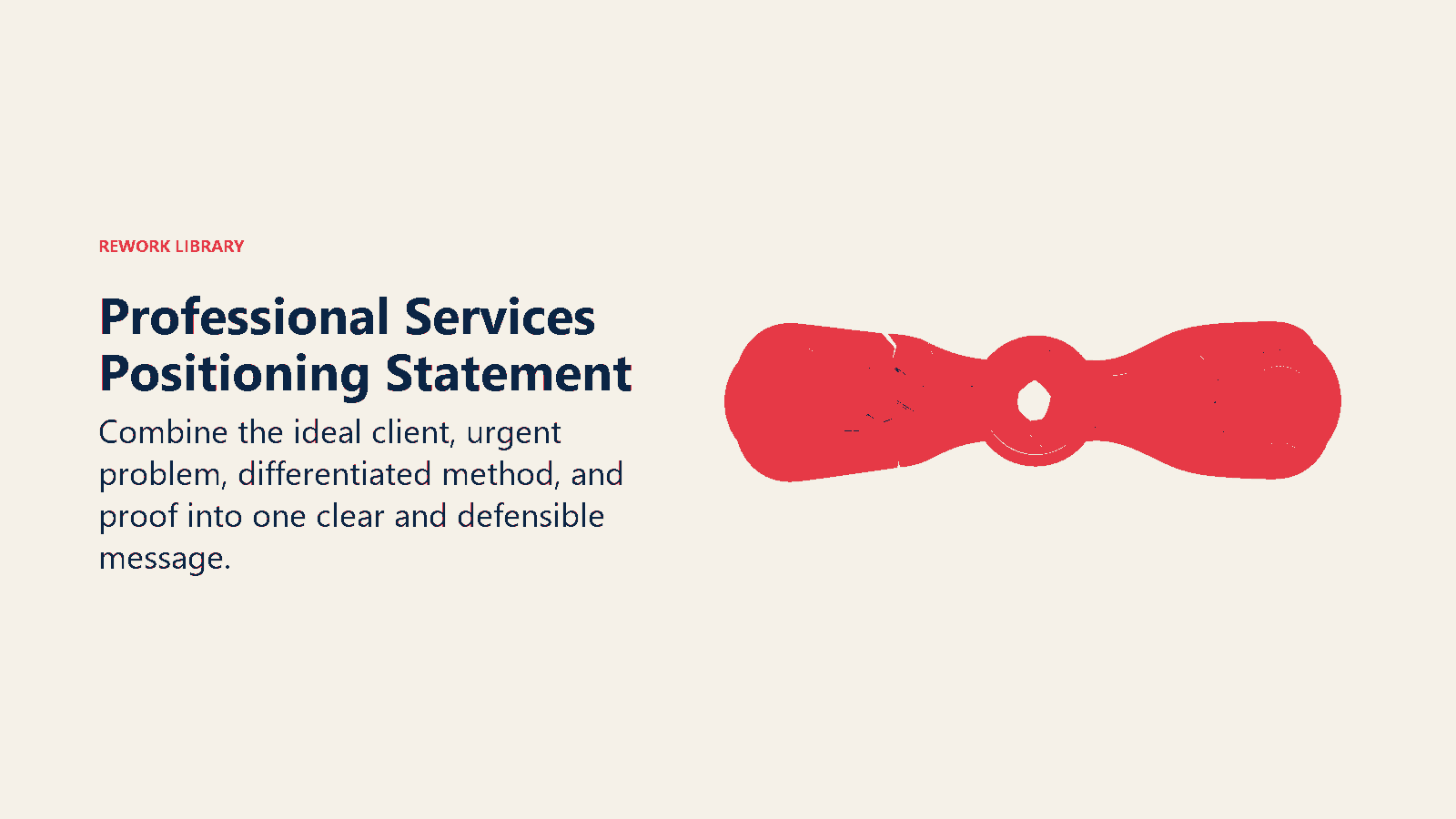 Professional Services Positioning Statement shown as four positioning ingredients compress through a lens into one signal ribbon.
