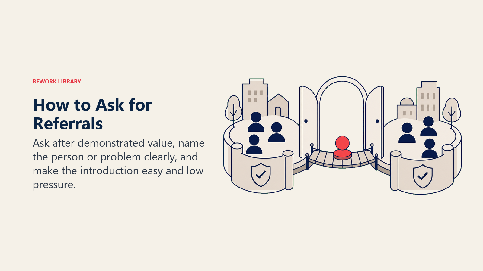 How to Ask for Referrals visual showing an open doorway between two trusted networks with a simple introduction token crossing on a short bridge