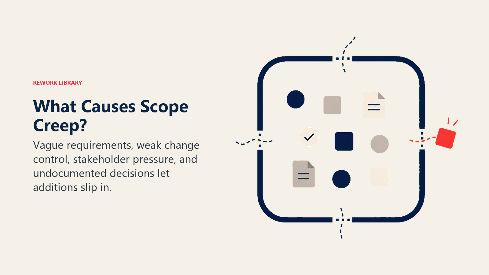 What Causes Scope Creep? visual showing cracked project fence with multiple entry points