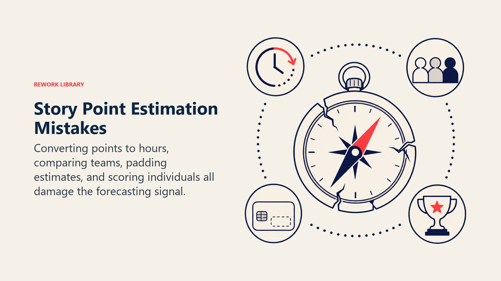 Story Point Estimation Mistakes shown as a damaged calibration compass