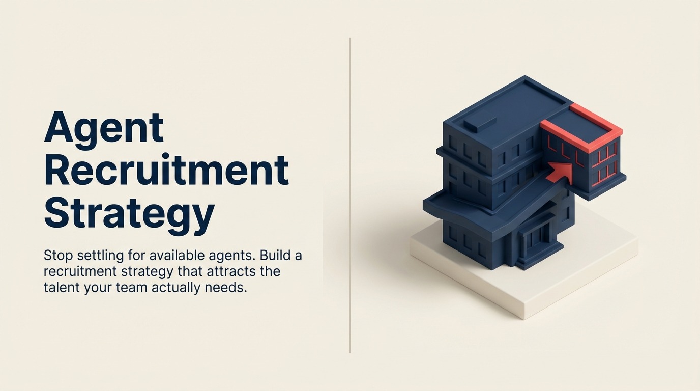 Agent Recruitment Strategy: Top-Immobilientalente anziehen und einstellen - 2026 Leitfaden