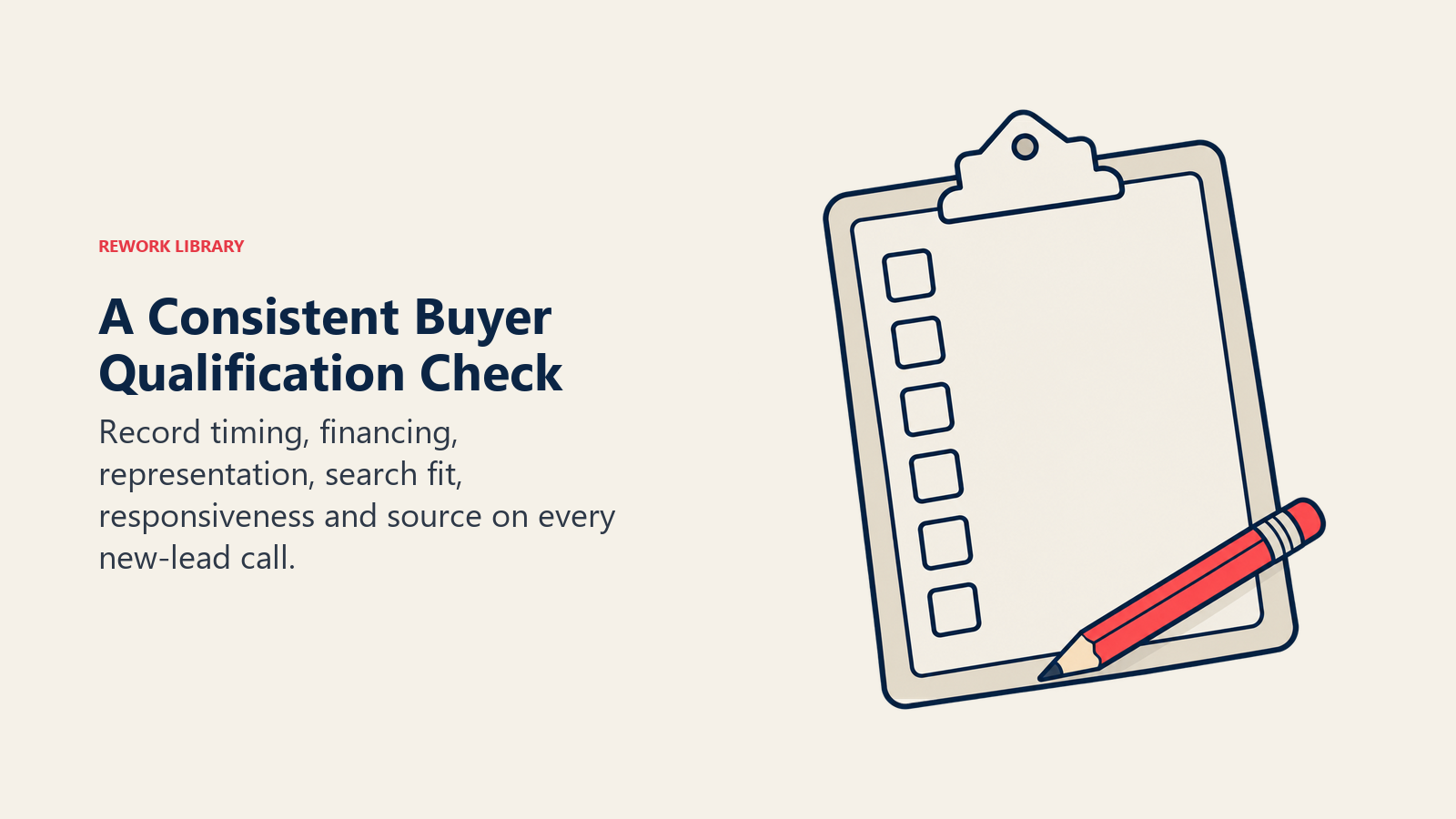 A Consistent Buyer Qualification Check illustrated by house-shaped clipboard with six checkboxes.