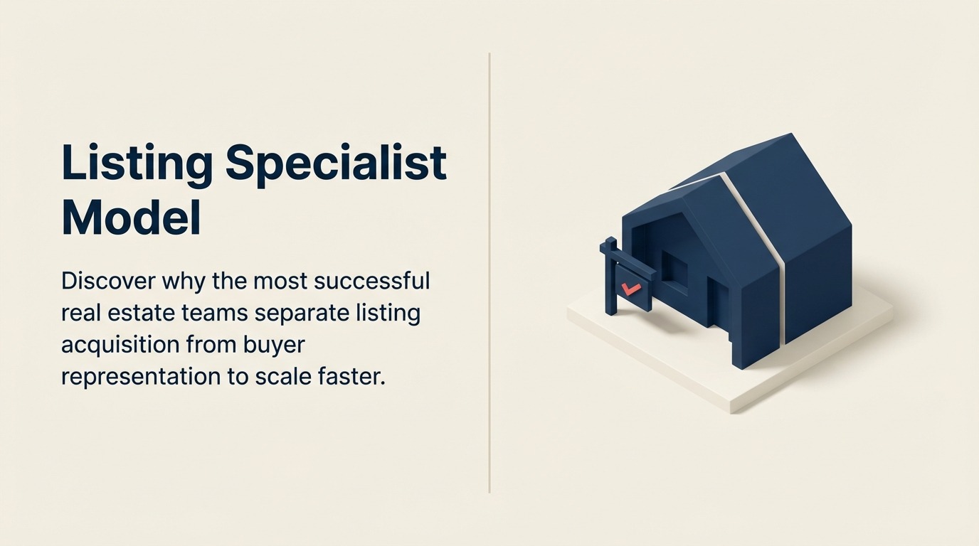 Listing Specialist Model: Aufbau eines High-Volume-Listing-Teams