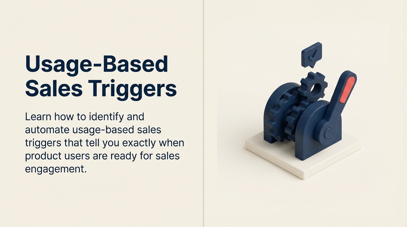 Trigger Sales Berbasis Penggunaan: Mengubah Sinyal Produk Menjadi Peluang Revenue