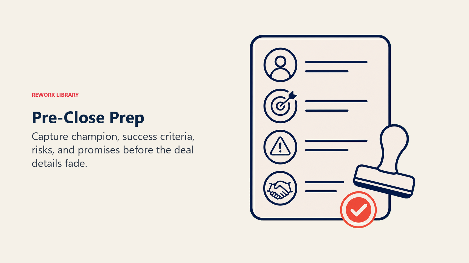 Pre-close prep shown as a handoff brief completed before signature