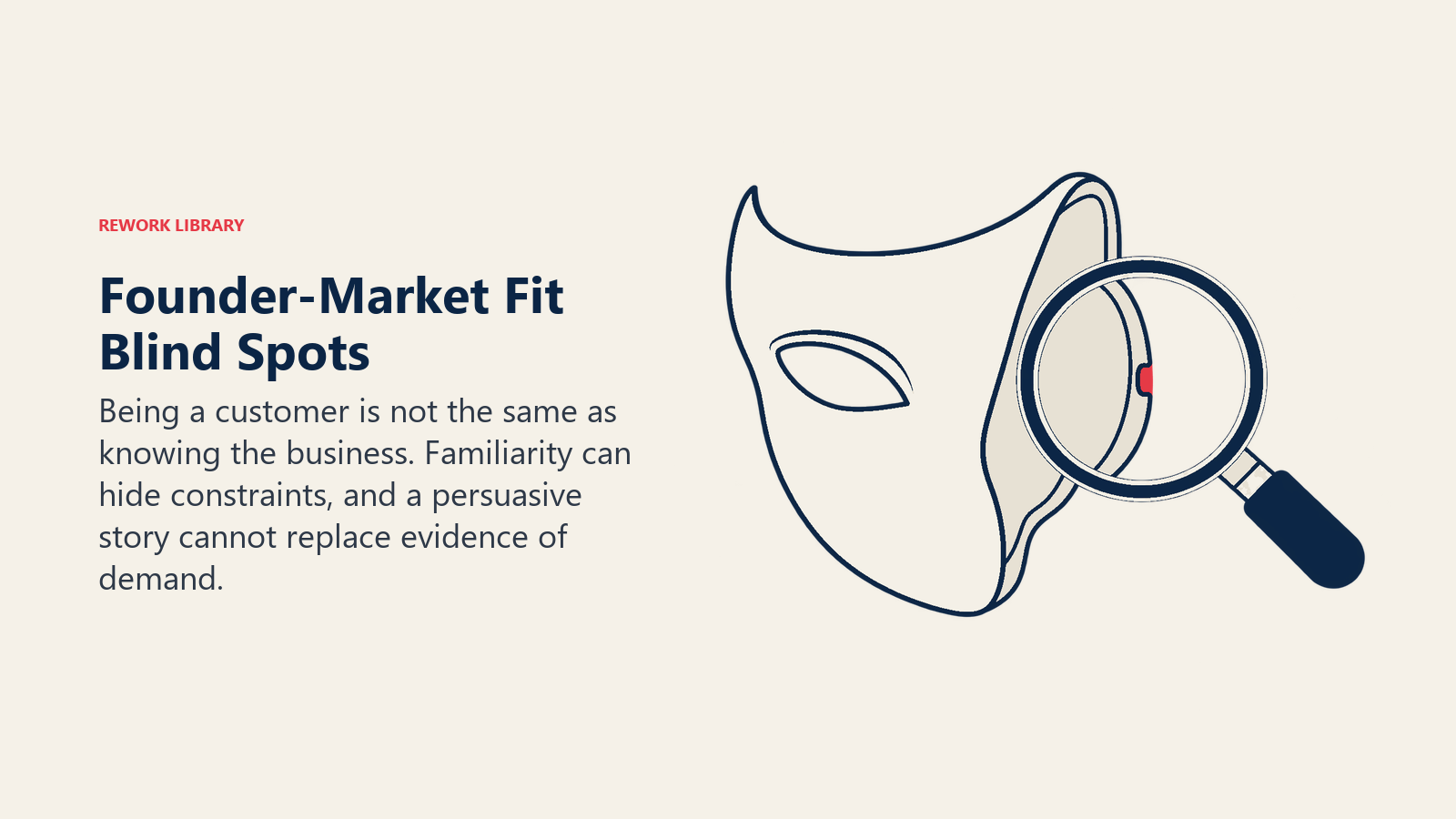 Una lupa de inspección que revela un vacío detrás de una máscara ilustra el exceso de confianza y el riesgo de storytelling en el founder-market fit