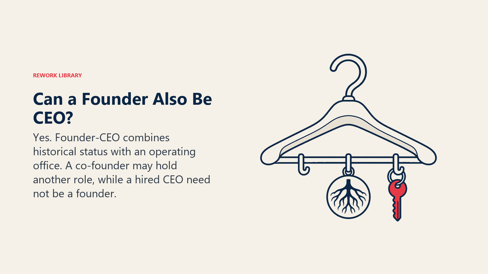 Independent origin medallion and removable key show founder status and CEO office can coexist
