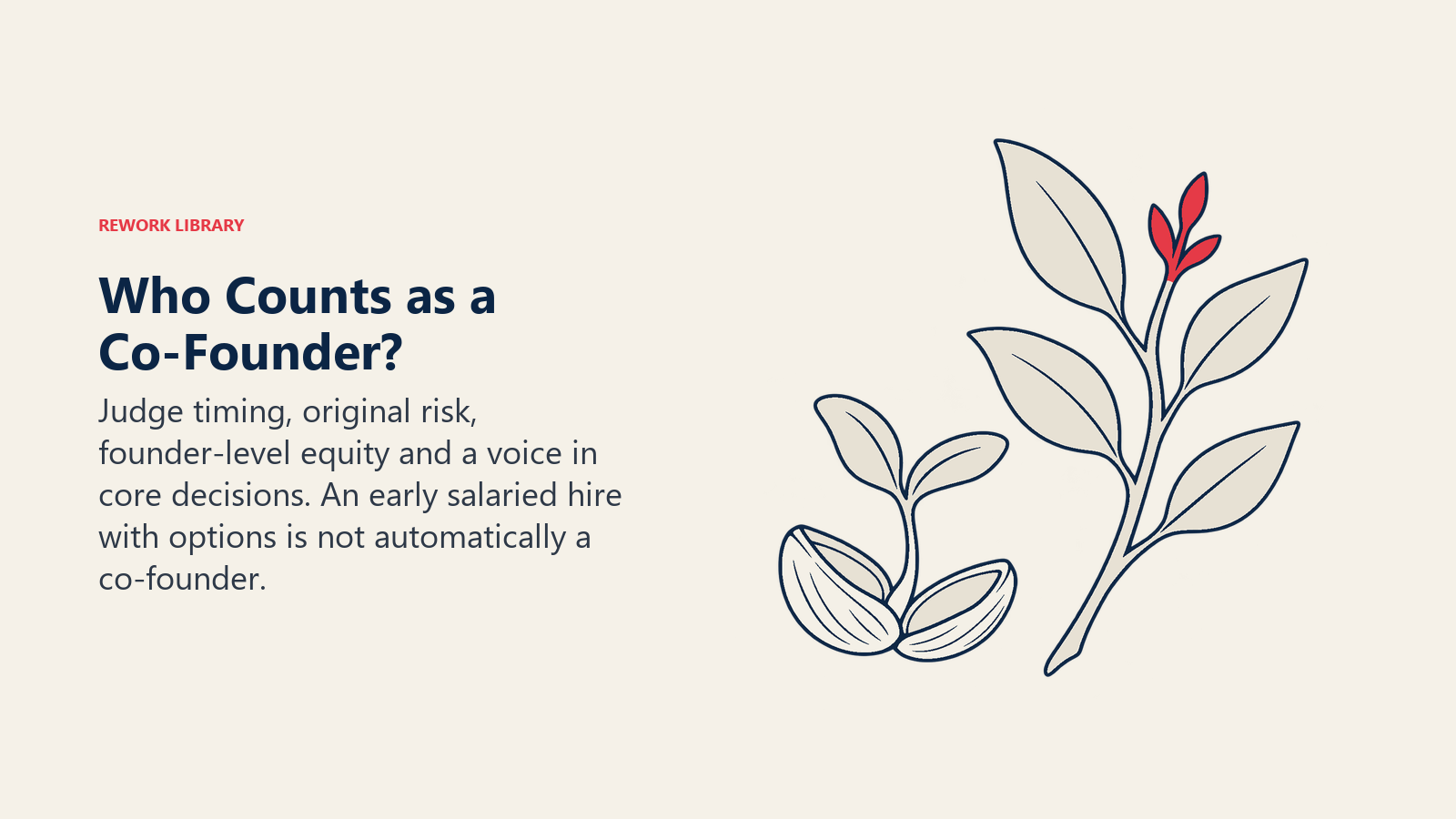Original seedling and later attached leaf illustrate founding contribution versus joining an existing company