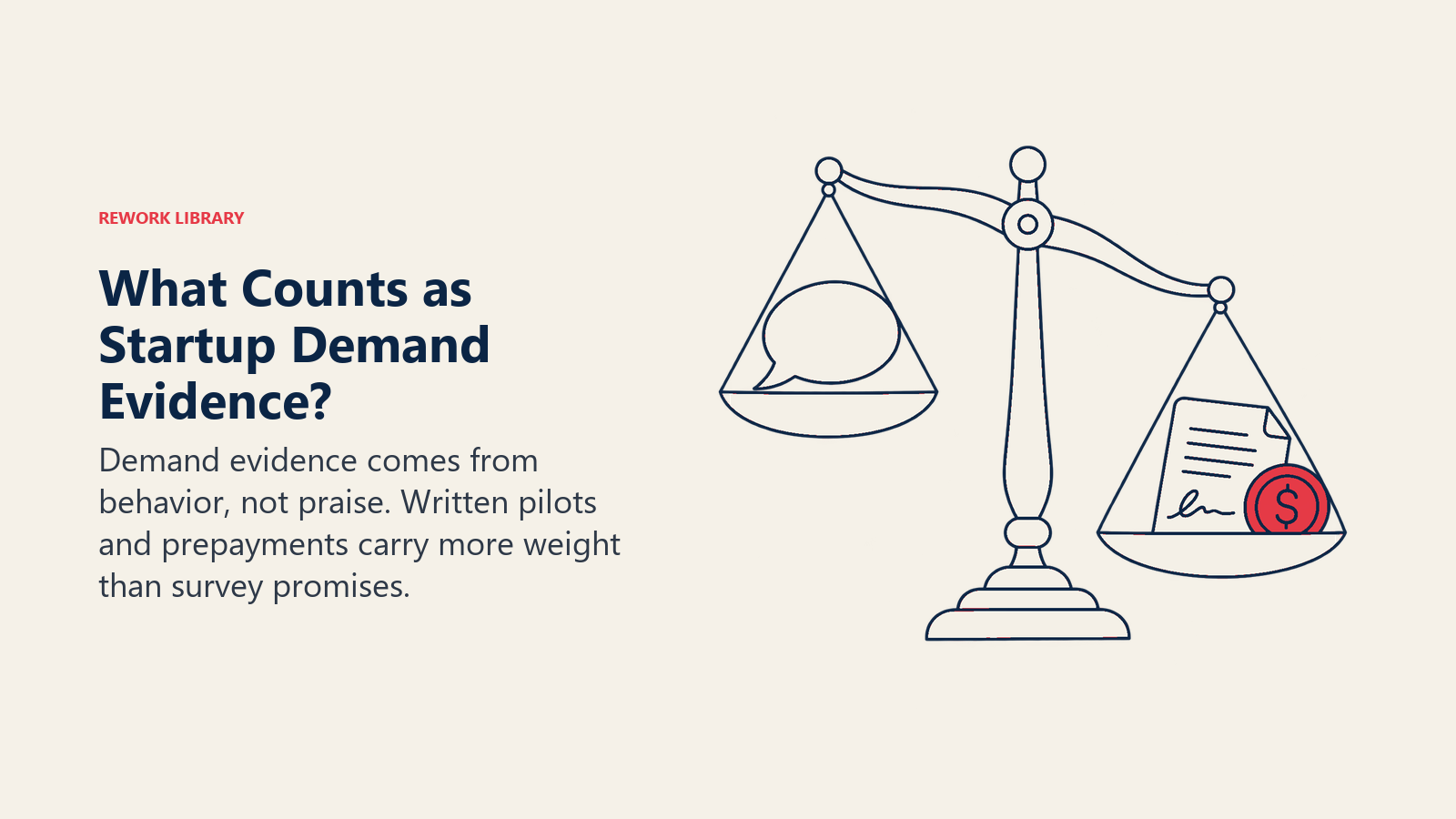 Startup demand evidence scale weighing a pilot contract and payment above praise