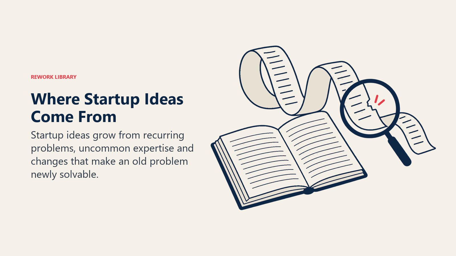 Where Startup Ideas Come From, illustrated by diagonal notebook and lens