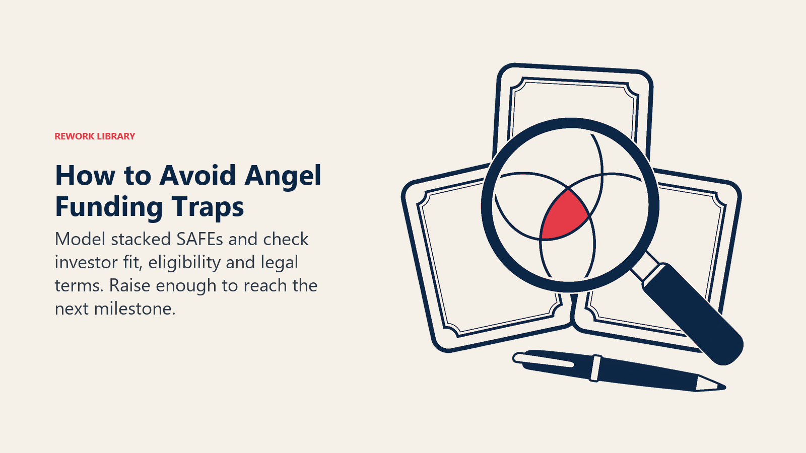How to Avoid Angel Funding Traps illustrated by magnifier over overlapping SAFE certificates.