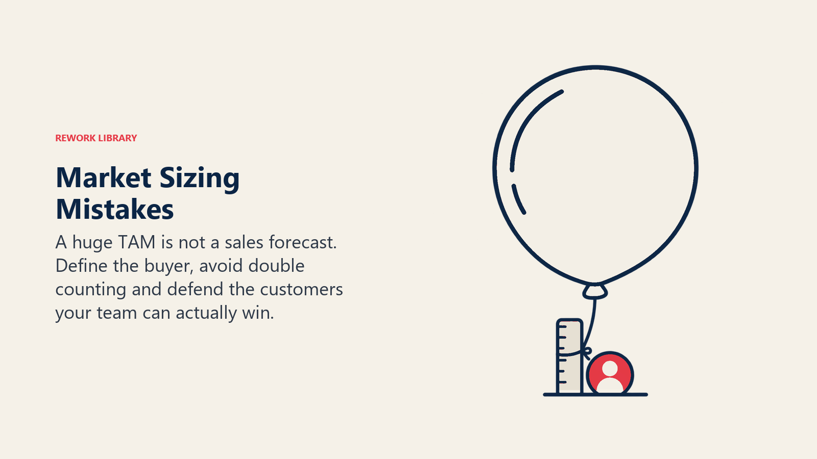 Market Sizing Mistakes illustrated by inflated market balloon