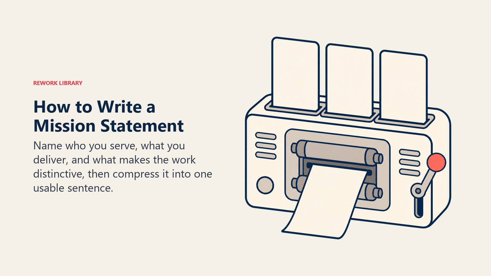 Mission statement drafting press combining audience, offering, and distinction