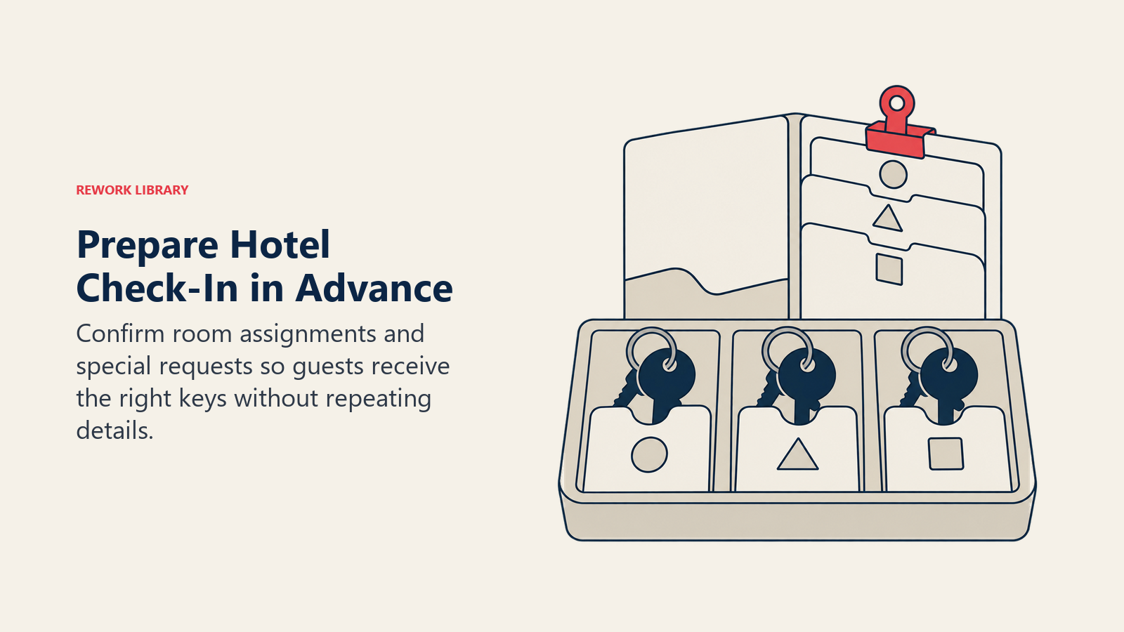 Prepare Hotel Check-In in Advance: Pre-registration and confirmed requests remove friction from group hotel arrivals.