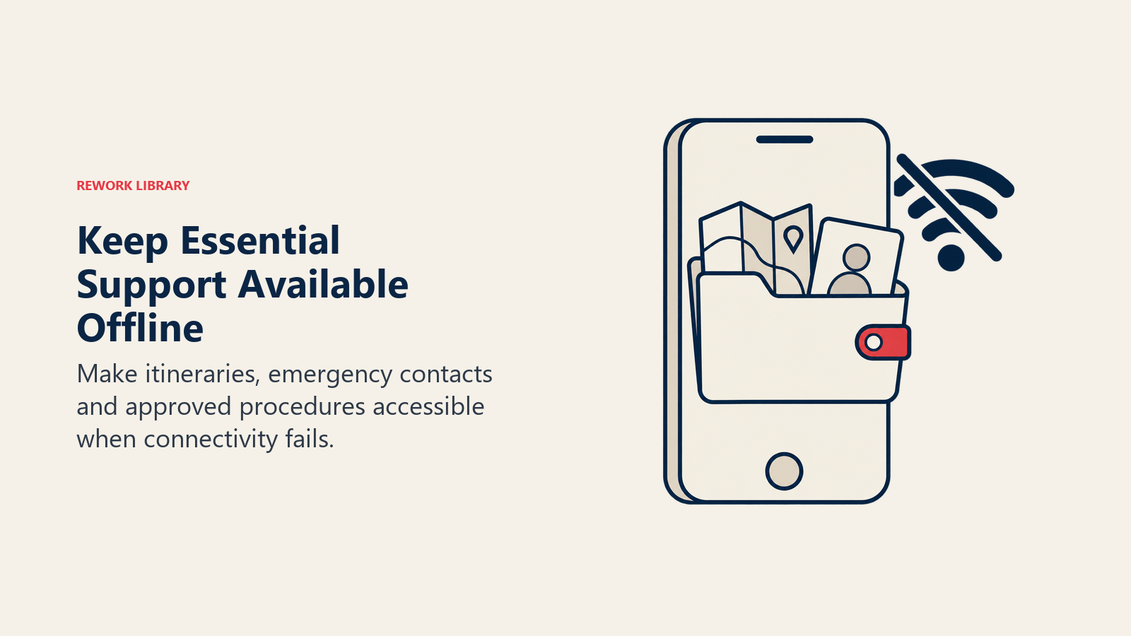 Keep Essential Support Available Offline: Offline access preserves essential support information in destinations with unreliable networks.