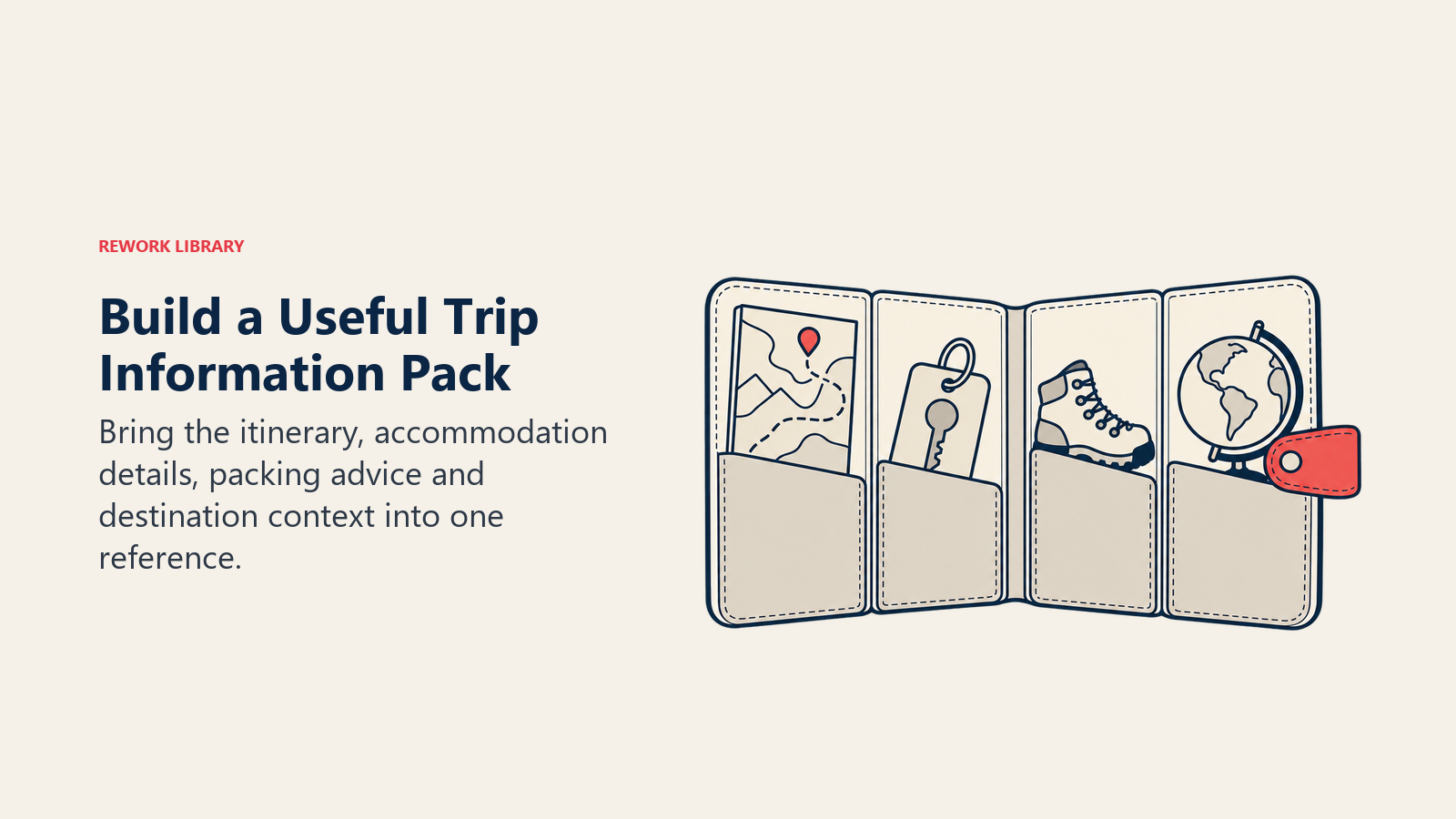 Build a Useful Trip Information Pack: A coherent information package helps guests anticipate their trip instead of searching scattered messages.