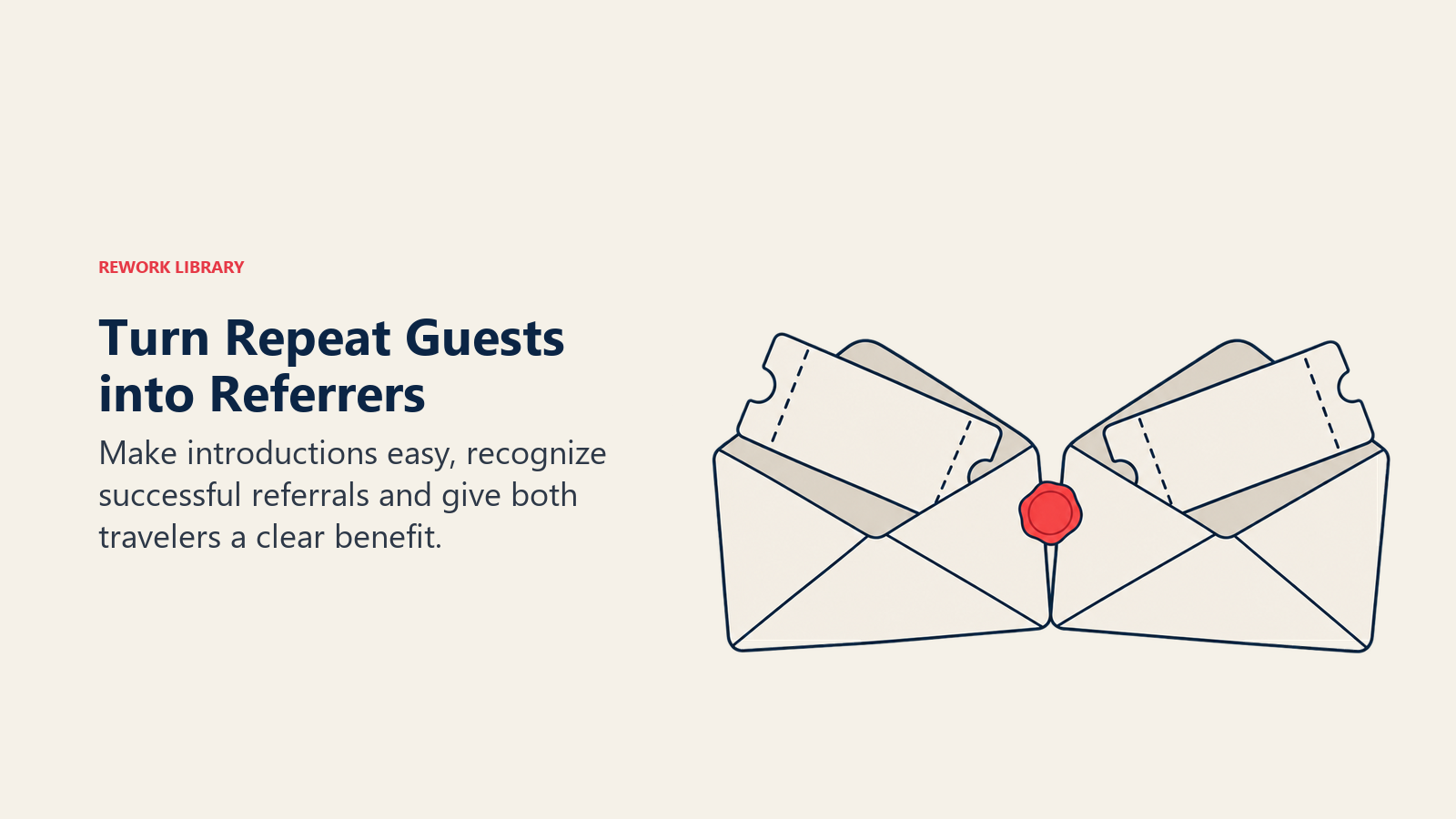 Turn Repeat Guests into Referrers: A referral program works through trusted introductions and visible follow-through.