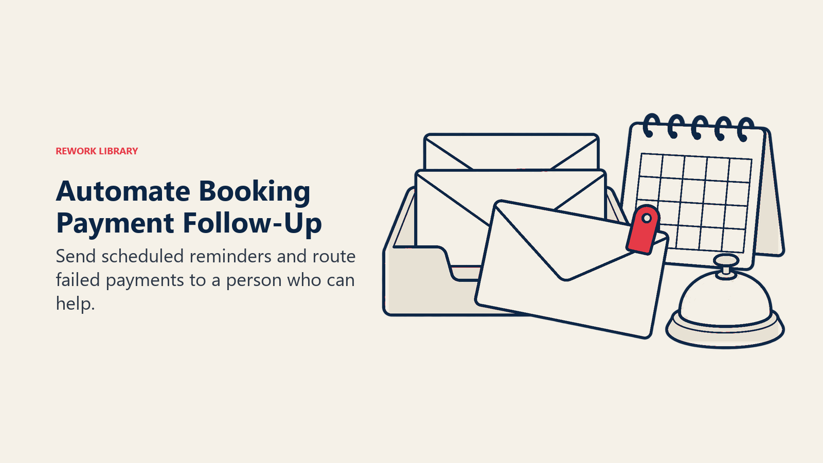 Automate Booking Payment Follow-Up: Routine collection can be automated while failed payments need a visible exception path.