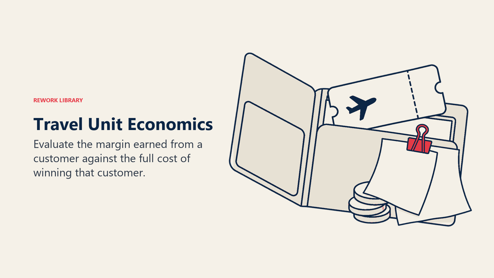 Travel Unit Economics: Booking revenue alone cannot show whether acquiring the customer is worthwhile.