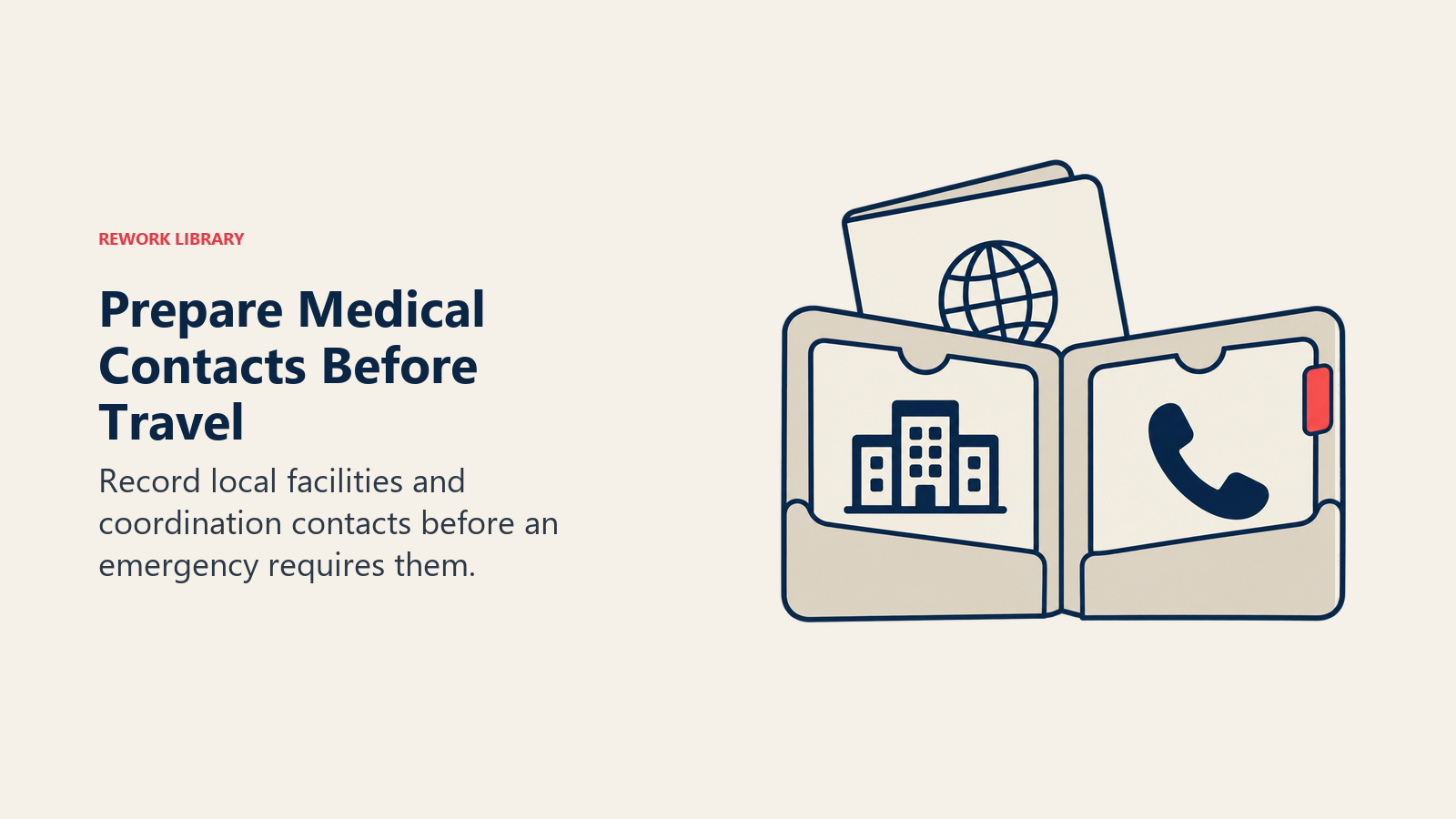 Prepare Medical Contacts Before Travel: Pre-established local medical contacts and facility knowledge reduce coordination delays.