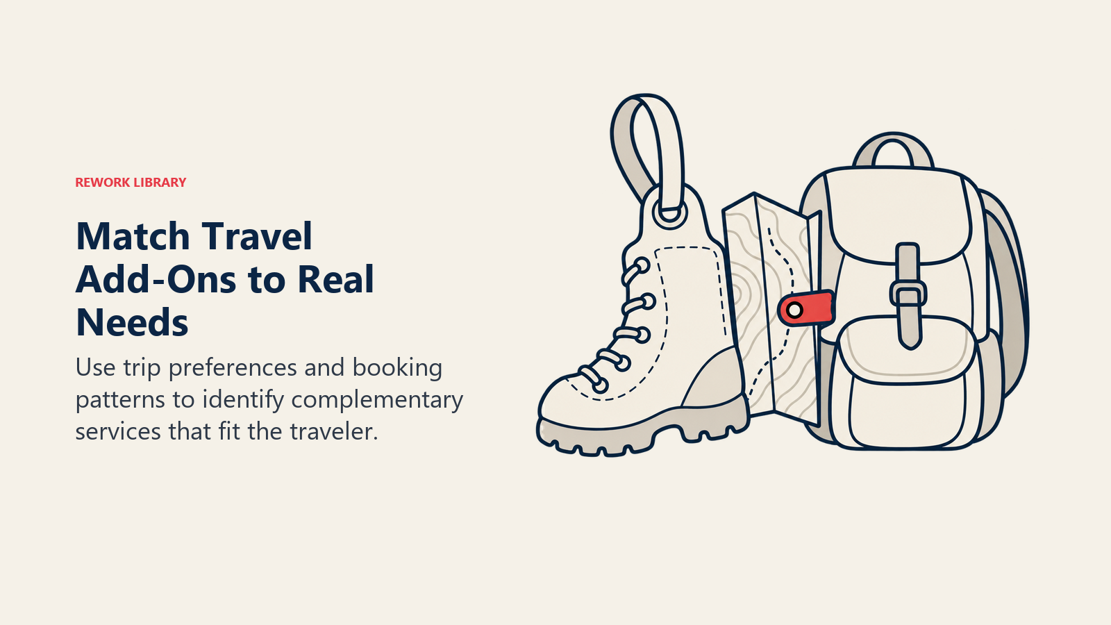 Match Travel Add-Ons to Real Needs: Product affinities such as adventure trips and gear rental are more useful than indiscriminate offers.