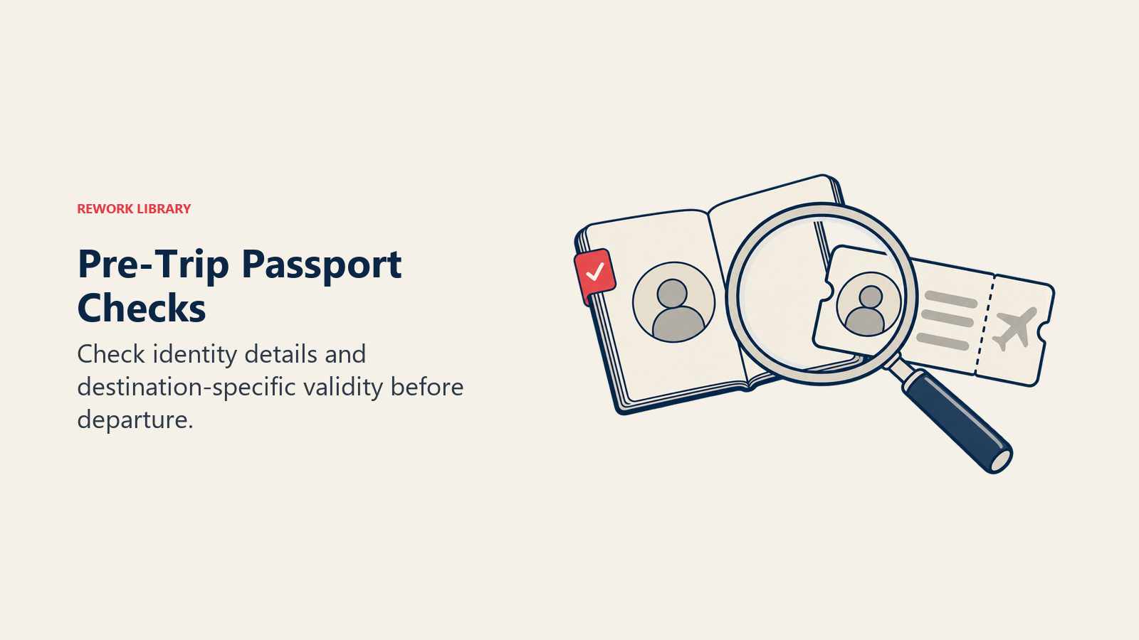 Pre-Trip Passport Checks illustrated through identity alignment to show check identity details and destination-specific validity before departure.