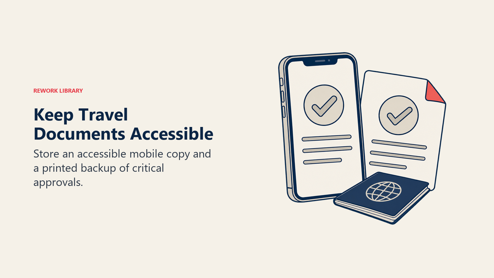 Keep Travel Documents Accessible illustrated through redundant document access to show store an accessible mobile copy and a printed backup of critical approvals.
