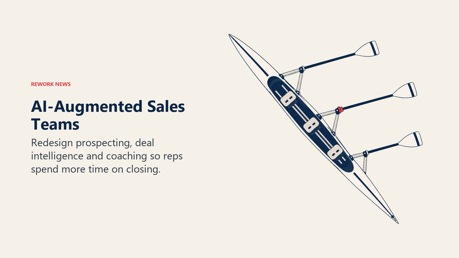 AI-augmented sales teams shown as a rowing crew's vessel with coordinated oars and a small mechanical assist