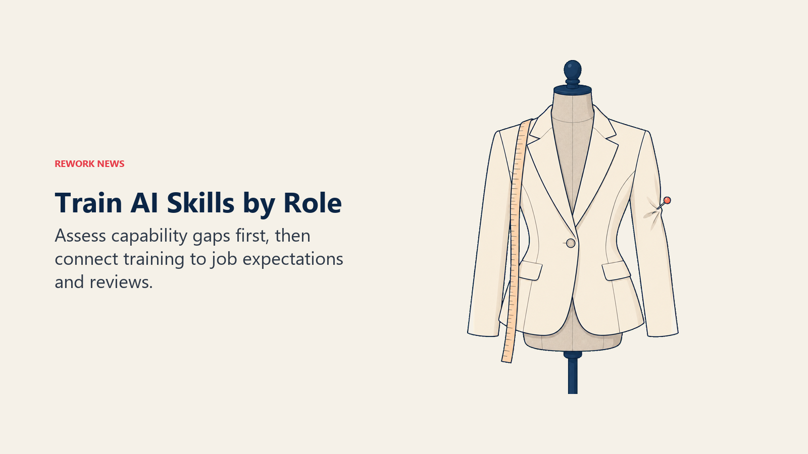 Train AI Skills by Role: a tailor adjusts one fitted professional jacket with a measuring tape and one coral pin.