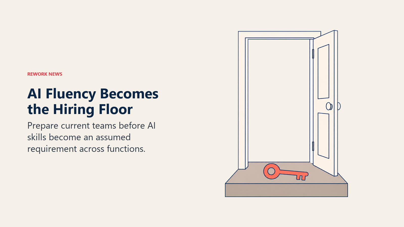 AI Fluency Becomes the Hiring Floor: a doorway threshold rises to meet a small coral skill key while an open door remains accessible.