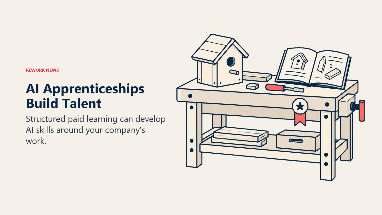A practice project, training manual and credential on a workbench represent learning through apprenticeship