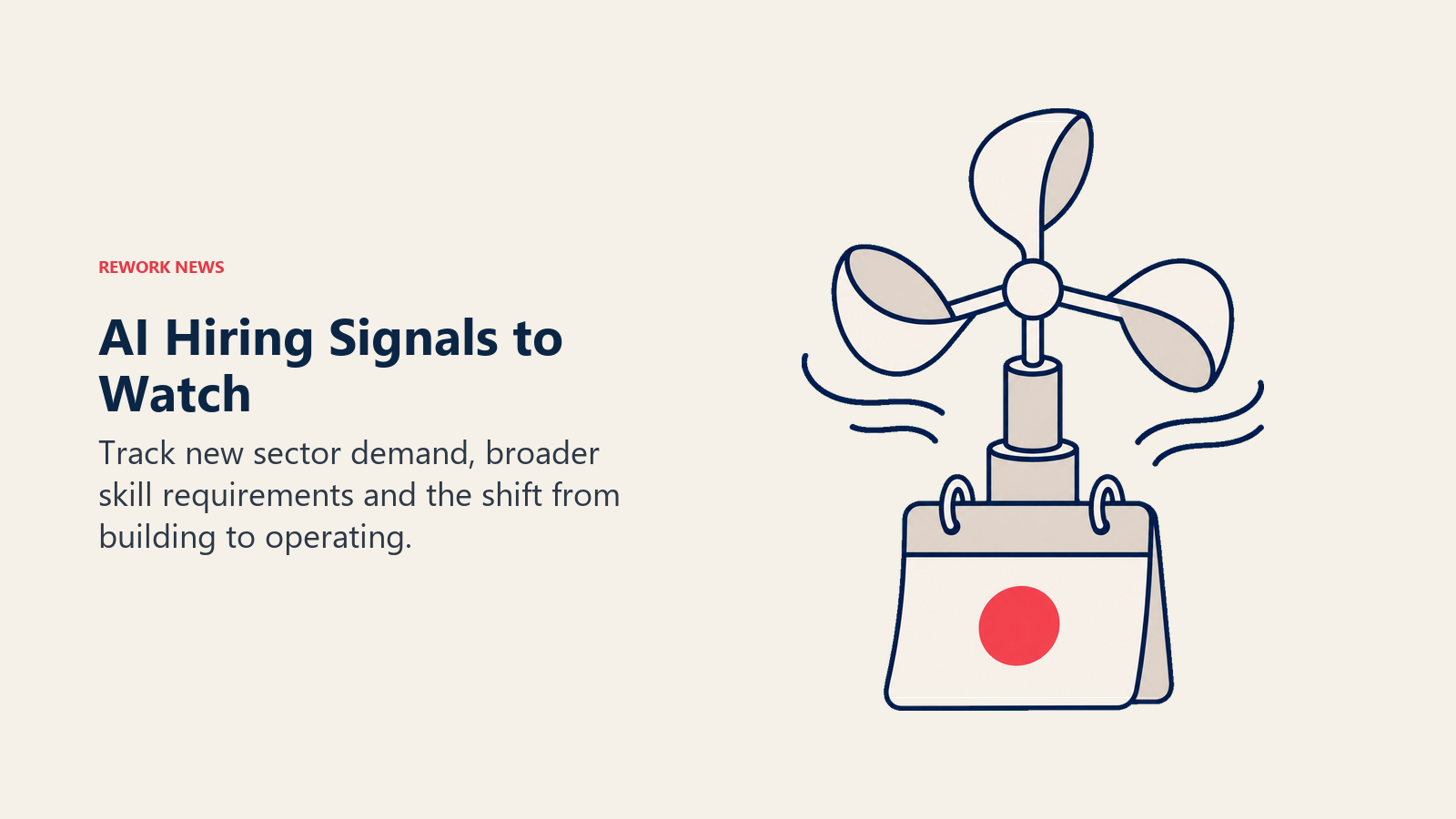 A three-vane instrument and calendar represent changing AI hiring signals