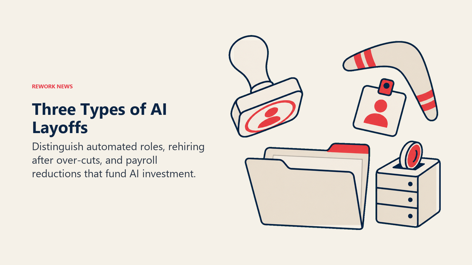 Three AI layoff categories represented by a task stamp, boomerang, and infrastructure investment