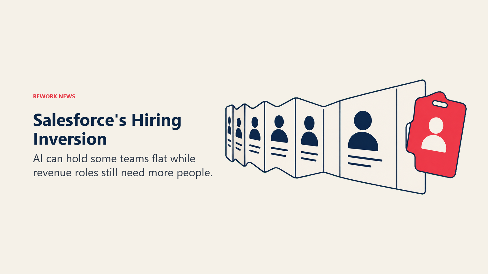 Salesforce hiring inversion shown as a compressed staff roster opening to admit a new revenue-role badge