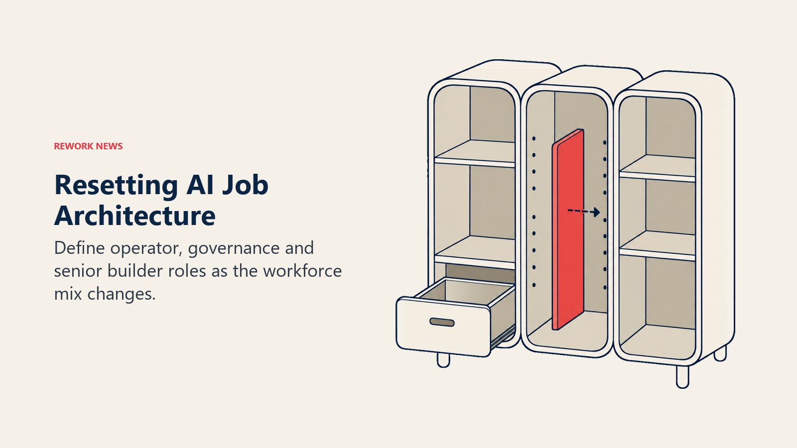 A modular cabinet is rearranged to illustrate new AI job families