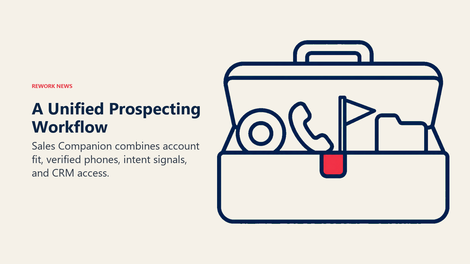 Sales Companion prospecting toolbox combining account fit, calling, intent, and CRM access