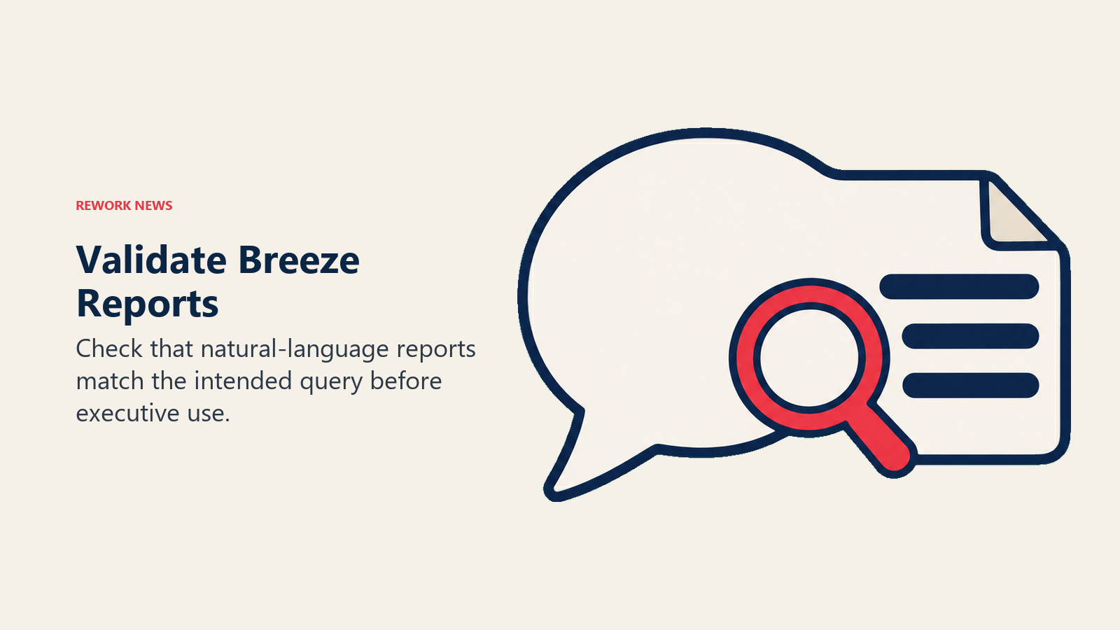 Breeze report validation shown as a speech bubble joined to a report and inspection lens