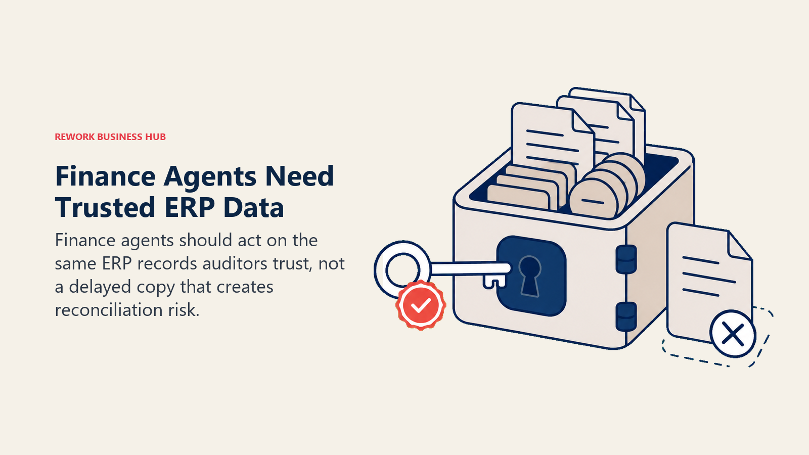 Finance Agents Need Trusted ERP Data shown as locked ledger vault with reconciliation key