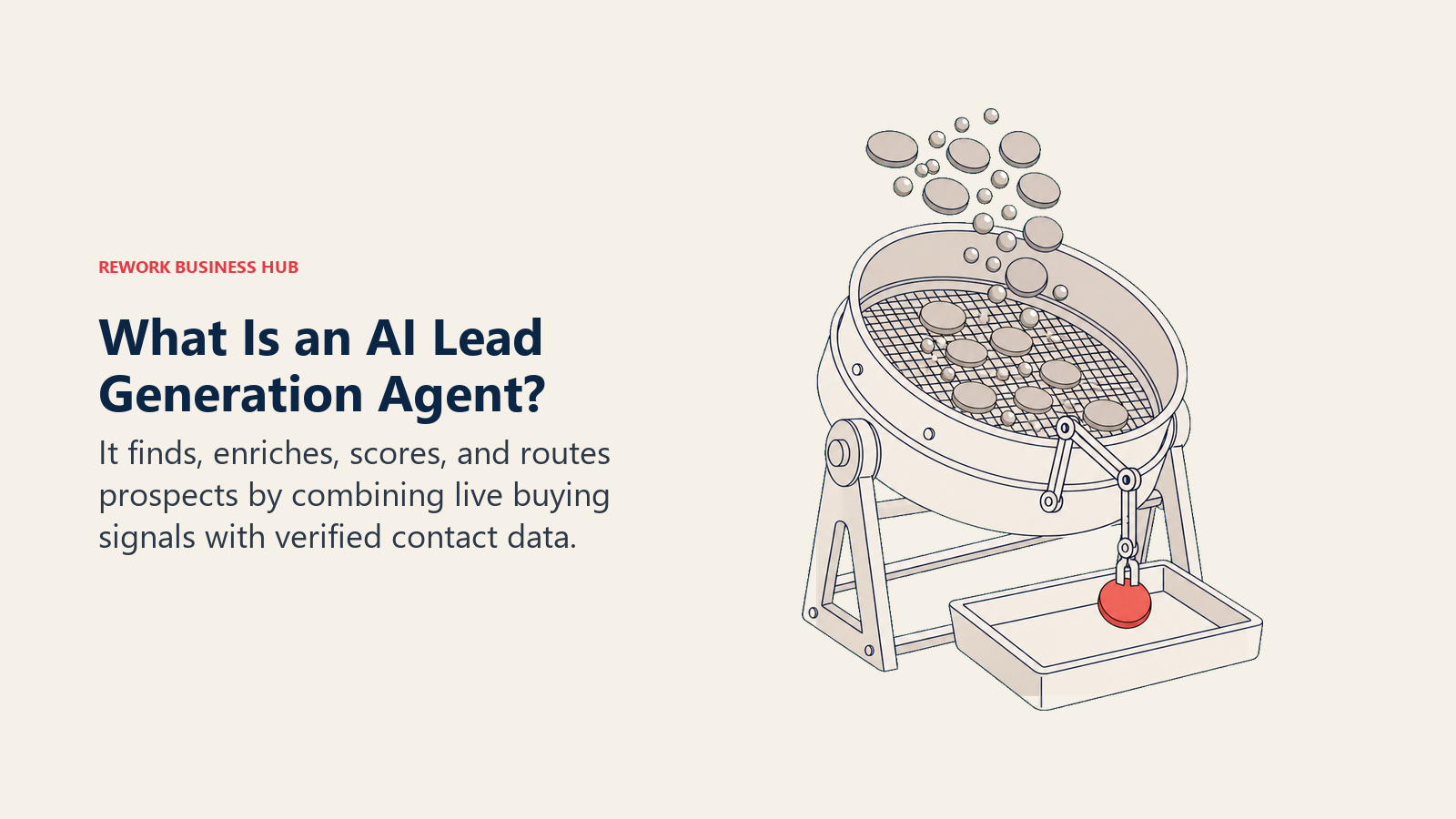 AI lead generation agent shown as a precision sieve selecting one verified prospect from a field of contact signals