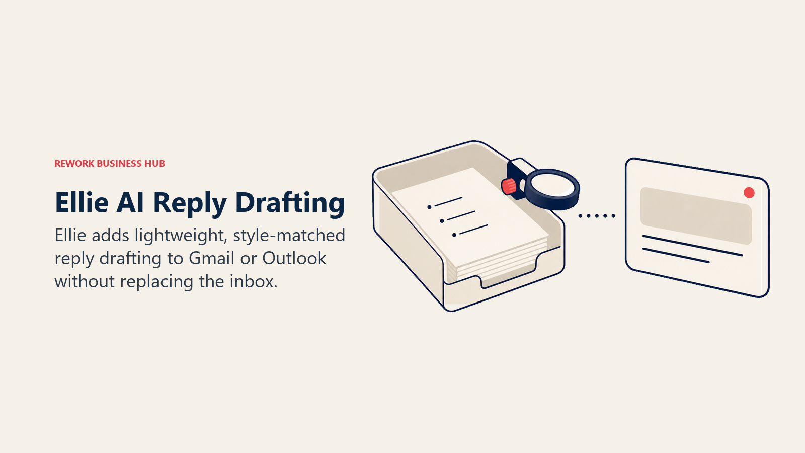 Ellie AI Reply Drafting illustrated with small drafting lens clipped to inbox