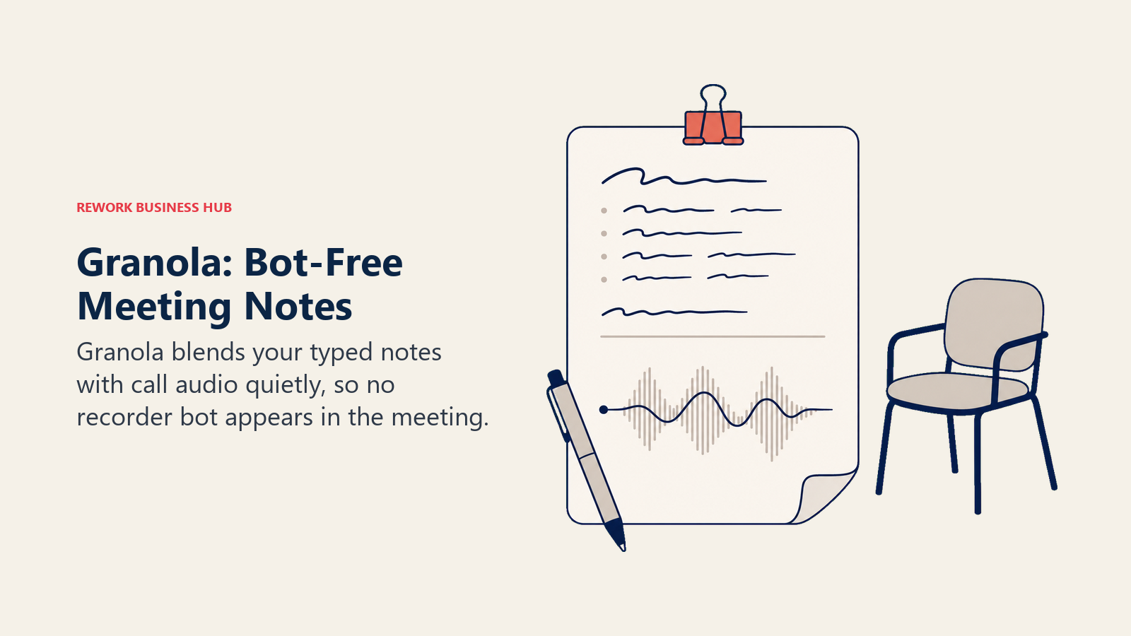 Granola bot-free meeting notes blending typed notes with call audio