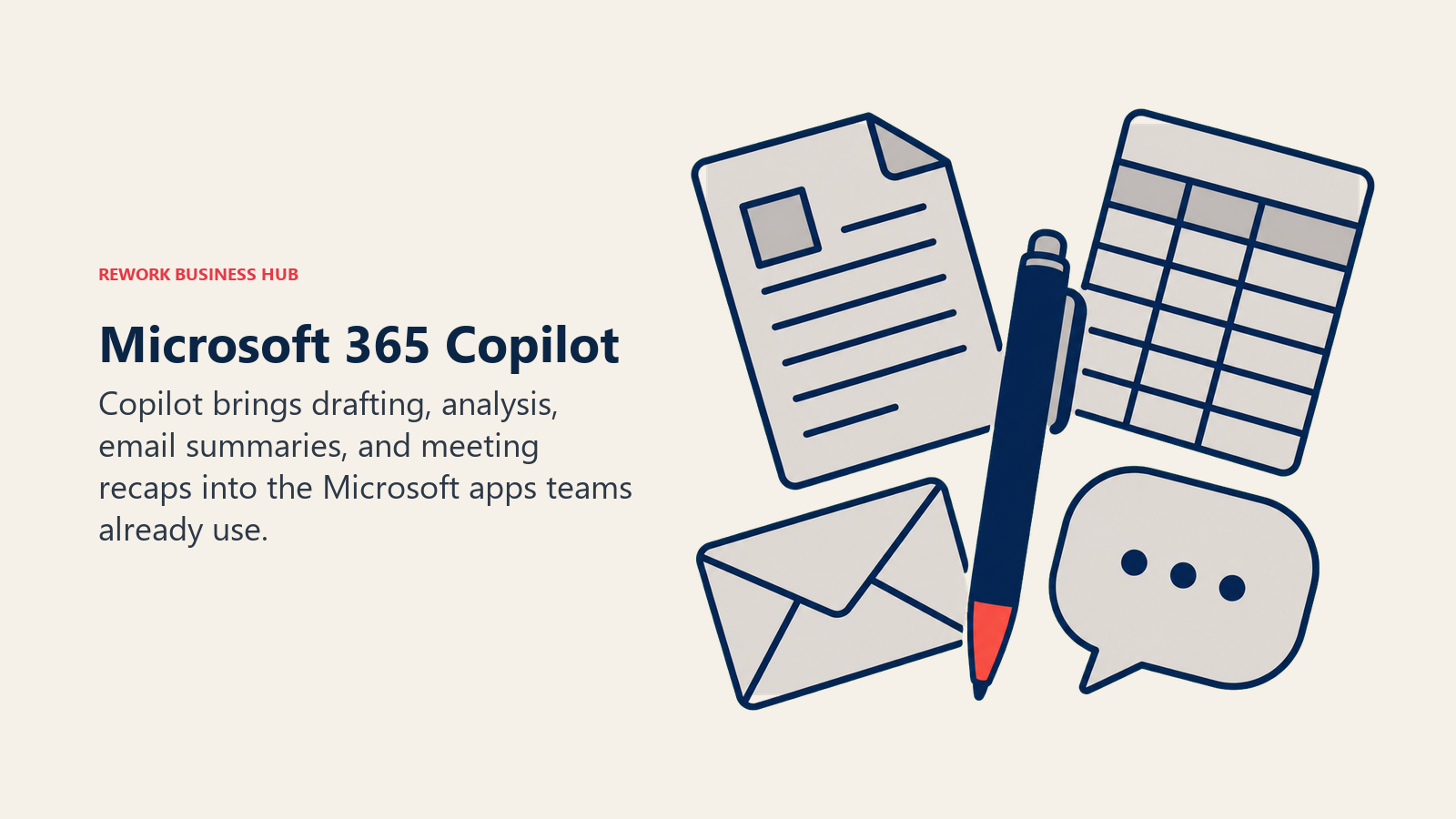 Microsoft 365 Copilot illustrated with four familiar office artifacts arranged around one assistant pen without using logos