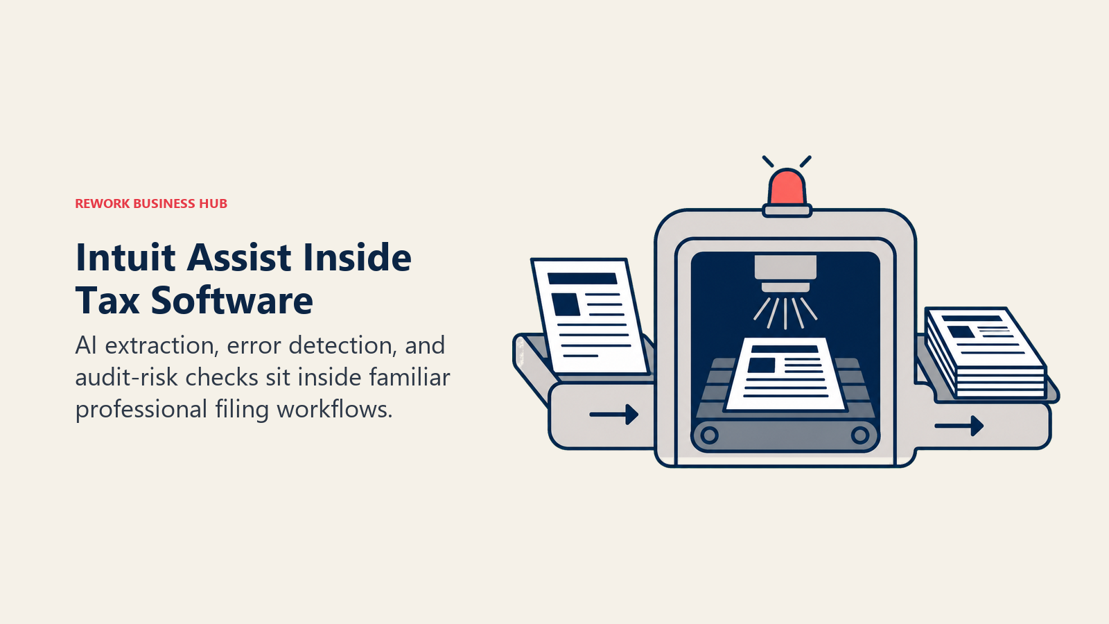 Intuit Assist Inside Tax Software illustrated with a professional tax filing machine scanning a return and illuminating one error before submission